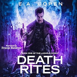 Death Rites (The Lazarus Codex) Audiobook By E. A. Copen cover art