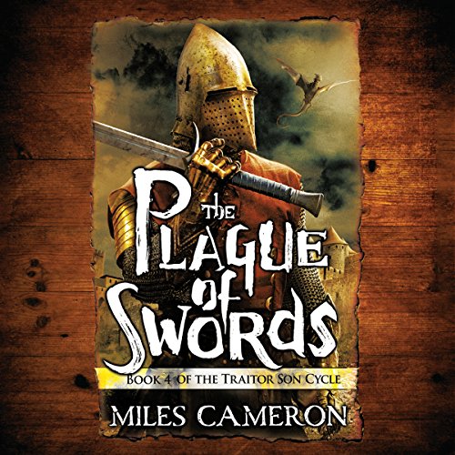 The Plague of Swords Audiobook By Miles Cameron cover art