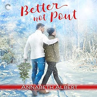 Better Not Pout Audiolibro Por Annabeth Albert arte de portada