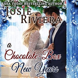 A Chocolate-Box New Years Audiobook By Josie Riviera cover art