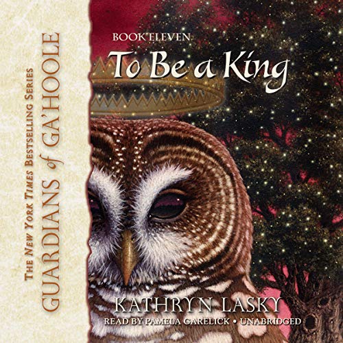 To Be a King Audiobook By Kathryn Lasky cover art