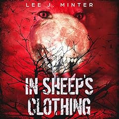 In Sheep's Clothing Audiolibro Por Lee J. Minter arte de portada