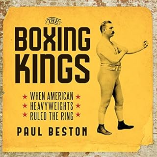 The Boxing Kings Audiobook By Paul Beston cover art