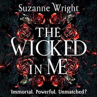 The Wicked in Me Audiobook By Suzanne Wright cover art