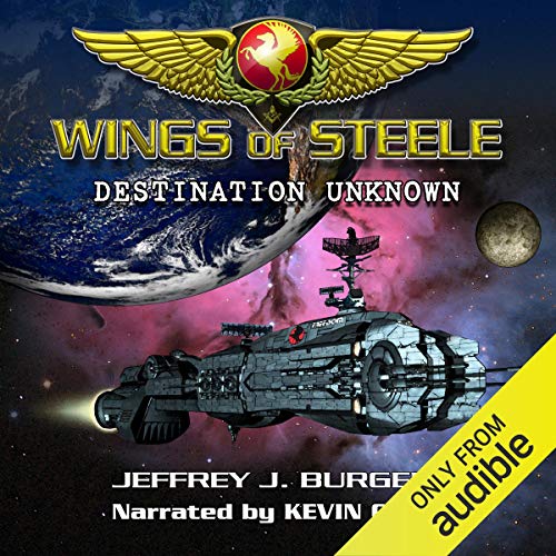 Wings of Steele: Destination Unknown, Book 1 cover art