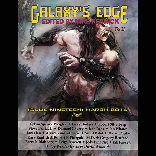 Galaxy's Edge Magazine: Issue 19, March 2016 Audiolivro Por David Drake, Robert Silverberg, Robert B Finegold MD capa