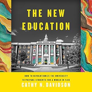 The New Education Audiolibro Por Cathy N. Davidson arte de portada