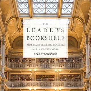 The Leader's Bookshelf Audiobook By R. Manning Ancell, ADM. James Stavridis USN - Ret. cover art