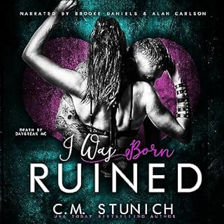 I Was Born Ruined Audiobook By C.M. Stunich cover art