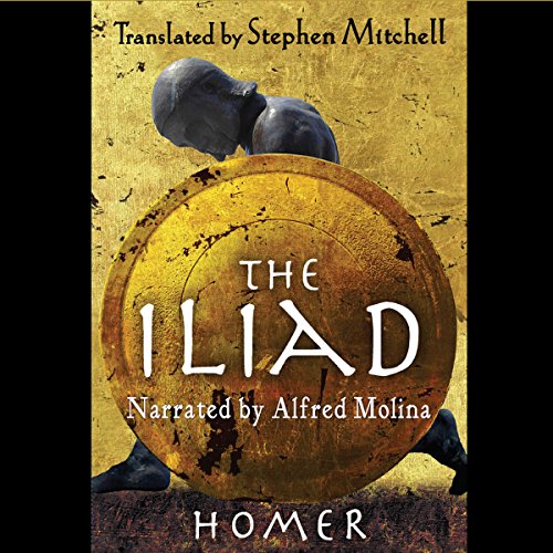 The Iliad Audiolibro Por Homer, Stephen Mitchell - translator arte de portada