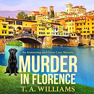 Murder in Florence Audiolibro Por T A Williams arte de portada