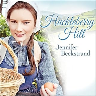 Huckleberry Hill Audiobook By Jennifer Beckstrand cover art