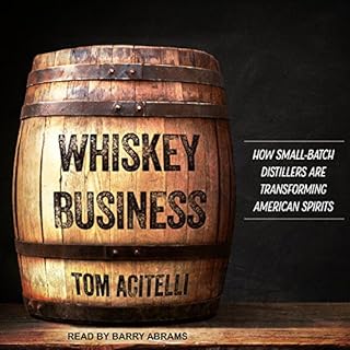 Whiskey Business Audiobook By Tom Acitelli cover art