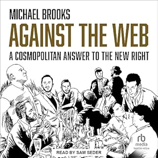 Against the Web Audiobook By Michael Brooks cover art