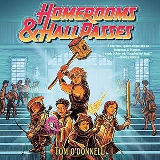 Homerooms and Hall Passes Audiobook By Tom O'Donnell cover art