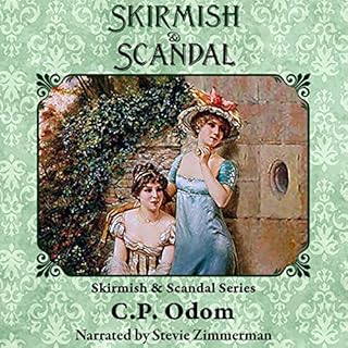 Skirmish and Scandal Audiolibro Por C.P. Odom arte de portada