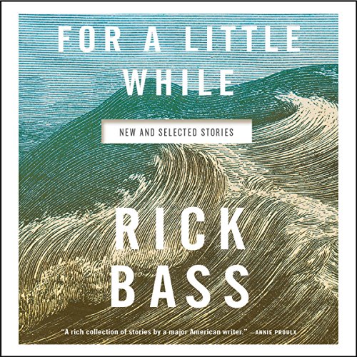 For a Little While Audiolibro Por Rick Bass arte de portada