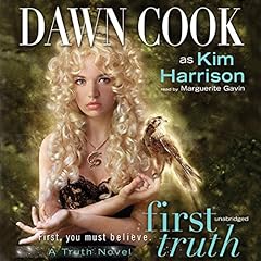 First Truth Audiobook By Dawn Cook cover art