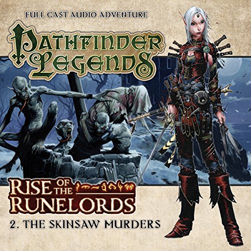 Pathfinder Legends - Rise of the Runelords 1.2 The Skinsaw Murders Titelbild