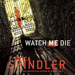 Watch Me Die Audiolibro Por Erica Spindler arte de portada