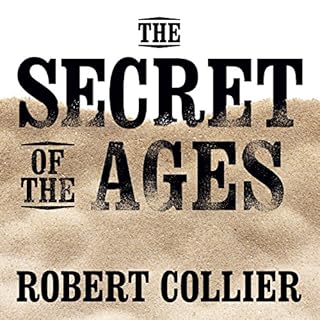 The Secret of the Ages Audiolibro Por Robert Collier arte de portada