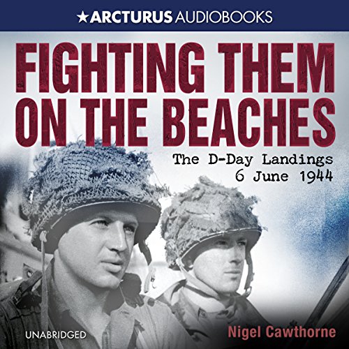 Fighting Them on the Beaches Audiolibro Por Nigel Cawthorne arte de portada