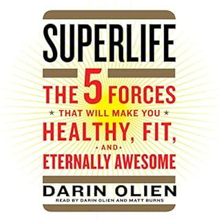 SuperLife Audiolibro Por Darin Olien arte de portada