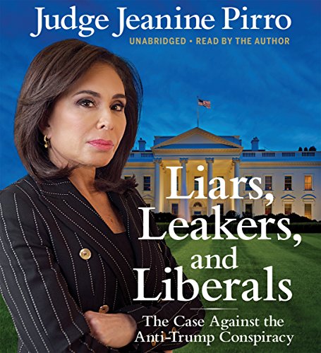 Liars, Leakers, and Liberals cover art