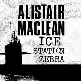 Ice Station Zebra Audiolibro Por Alistair MacLean arte de portada