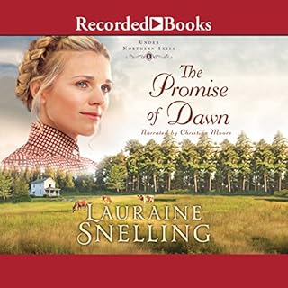 The Promise of Dawn Audiobook By Lauraine Snelling cover art