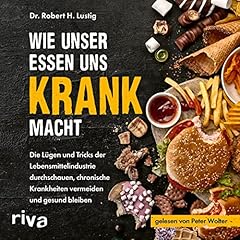 Wie unser Essen uns krank macht Titelbild