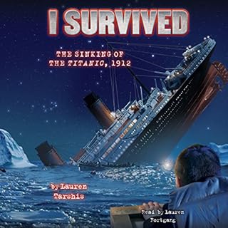 『I Survived the Sinking of the Titanic, 1912』のカバーアート