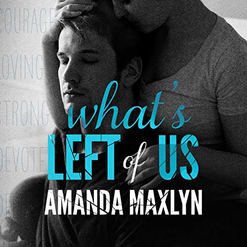 What's Left of Us Audiolibro Por Amanda Maxlyn arte de portada