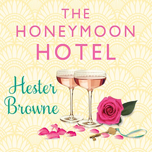 The Honeymoon Hotel Audiolibro Por Hester Browne arte de portada