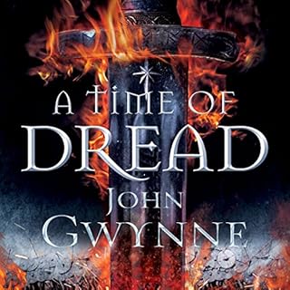 A Time of Dread Audiobook By John Gwynne cover art