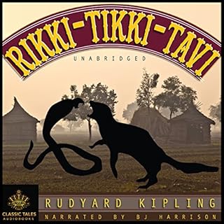 Rikki Tikki Tavi [Classic Tales Edition] Audiobook By Rudyard Kipling cover art