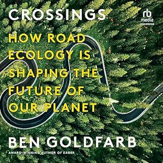 Crossings Audiobook By Ben Goldfarb cover art