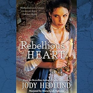 Rebellious Heart Audiobook By Jody Hedlund cover art