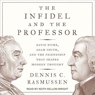 The Infidel and the Professor Audiolibro Por Dennis C. Rasmussen arte de portada