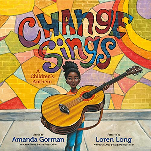 Change Sings Audiobook By Amanda Gorman cover art