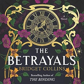 The Betrayals Audiobook By Bridget Collins cover art