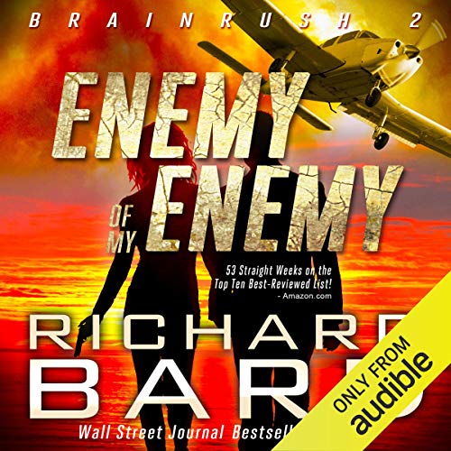 The Enemy of my Enemy (Brainrush Series Book 2) Audiolibro Por Richard Bard arte de portada