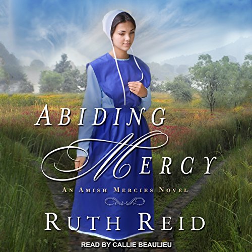 Abiding Mercy Audiobook By Ruth Reid cover art