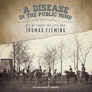 A Disease in the Public Mind Audiobook By Thomas Fleming cover art