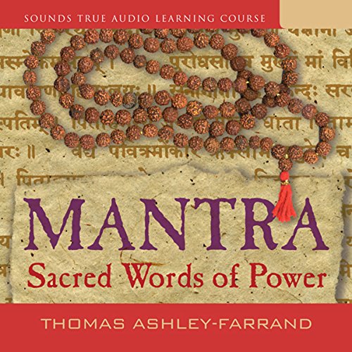 Mantra: Sacred Words of Power Audiolibro Por Thomas Ashley-Farrand arte de portada