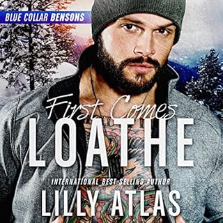 First Comes Loathe Audiobook By Lilly Atlas cover art