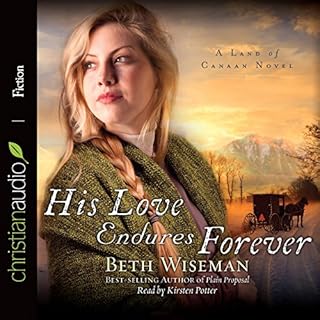 His Love Endures Forever Audiobook By Beth Wiseman cover art