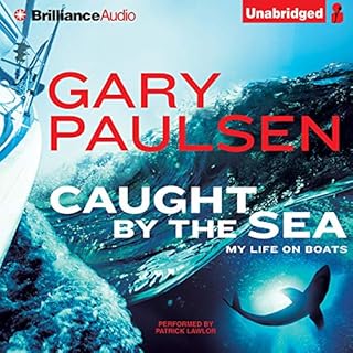 Caught by the Sea Audiobook By Gary Paulsen cover art