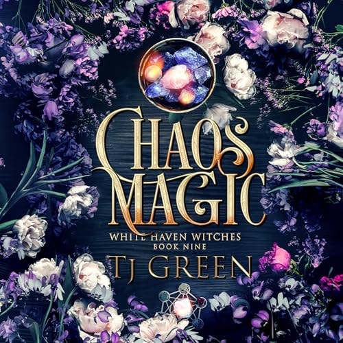 Chaos Magic Audiolibro Por TJ Green arte de portada