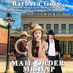 Mail Order Mishap Audiobook By Barbara Goss cover art